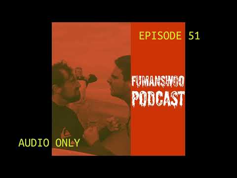 Fu Man Swoo #Ep 51 Five Percent Fukkwits