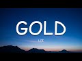 Loi - Gold (Lyrics)🎵