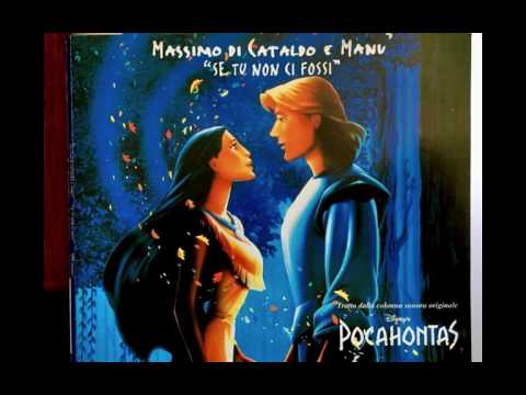 Massimo Di Cataldo e Manù - Se tu non ci fossi (Pocahontas)