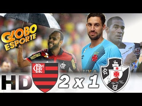 Flamengo 2 x 1 Vasco | Globo Esporte | Carioca 2015