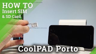 How to Insert Micro SIM and SD Card in CoolPAD Porto |HardReset.Info