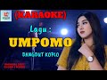 Umpomo Karaoke Karaoke Dangdut Official Cover PA 600