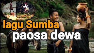 Download lagu PAOSA DEWA LAGU SUMBA THE SAVENA// SUMBA BARAT DAYA. mp3