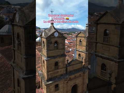 Zapatoca Santander Colombia 🇨🇴☺️ La ciudad del clima de seda ...