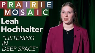 Leah Hochhalter recites Listening in Deep Space by Diane Thiel | ND Poetry Out Loud