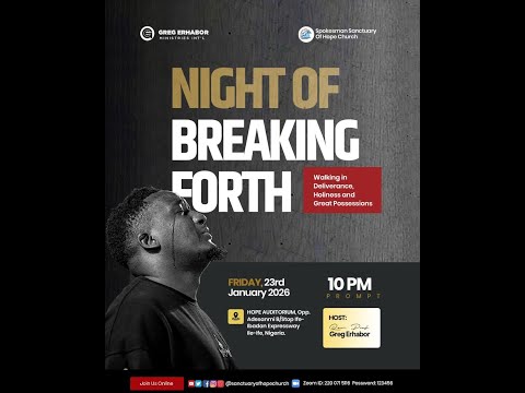 NIGHT OF BREAKING FORTH || DAY 18 - NIGHT VIGIL || FASTING AND PRAYER || SSOH || 23-01-2026