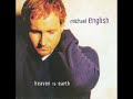 Michael English - If You Only Knew   (Demo Length Version)
