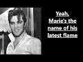 Elvis Presley Marie's The Name (His Latest Flame) -  with lyrics