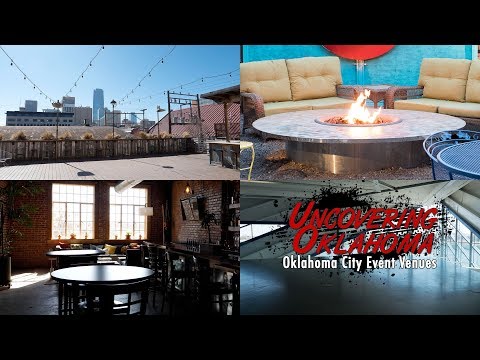 Oklahoma City Event Venues [Uncovering Oklahoma]