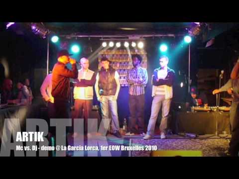 Artik, Mc's versus Dj's DEMO @ EOW Bruxelles