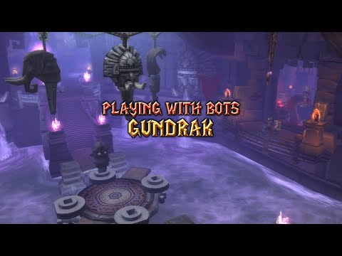 Playing with Bots - Gundrak (Normal)