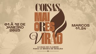 12 Dias de Clamor para 12 meses de bençãos l Dia 12
