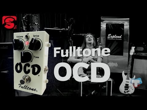 Setup on Fire #40 - Fulltone OCD (Obsessive Compulsive Drive)