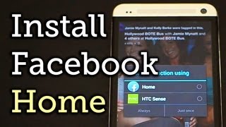 Install Facebook Home on Your HTC One or Other Android Device [How-To]