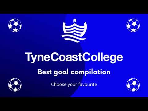 TyneCoast College Goal Compilation