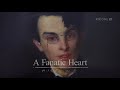 A Fanatic Heart Part 2