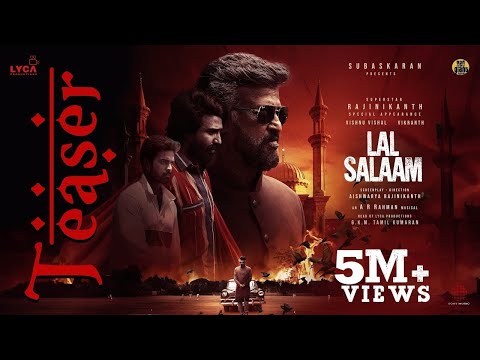 LAL SALAAM - Teaser | Rajinikanth | Aishwarya| Vishnu Vishal| Vikranth| AR Rahman| Subaskaran| Lyca