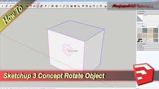 Sketchup How To Rotate