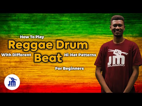 How to Play Reggae Drum Beat with Different Hi Hat Patterns for Beginners