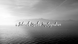 Download lagu Sebuah Usaha Melupakan - Boy Candra mp3