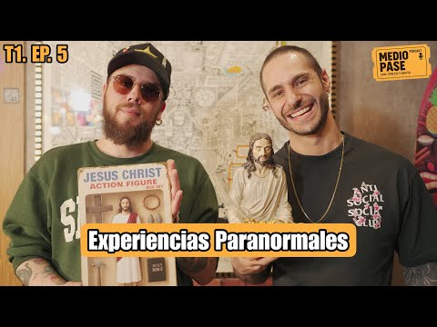 Medio Pase T1. EP. 5: Experiencias Paranormales