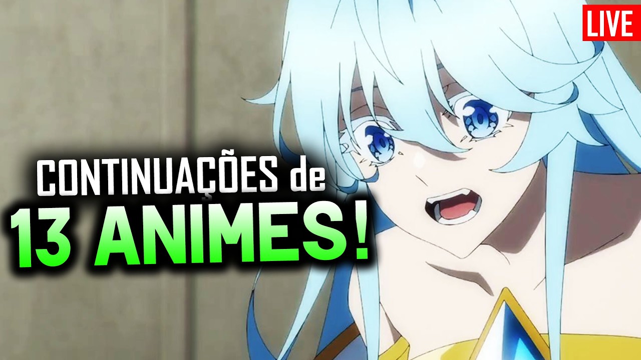 ANUNCIARAM 13 CONTINUAÇÕES em 2 Semanas!
