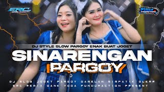 Download lagu DJ SINARENGAN TERBARU SLOW PARGOY ENAK BUAT JOGET - DENI CAKNAN - YOGA FUNDURACTION mp3