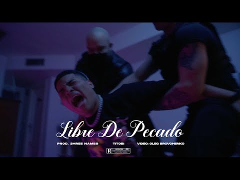 @titobii  ❌ LIBRE DE PECADO 🙏😭 (Video Oficial)