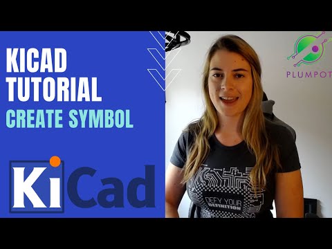 KiCad Tutorial  - Create a Schematic Symbol in Kicad