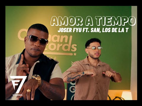 Joser Fyu Ft. San, Los De La T - Amor A Tiempo (Video Oficial) | Profundo