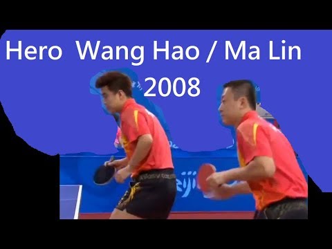 [2008 Hero] Ma Lin / Wang Hao - Rare Combo All Penhold Doubles team