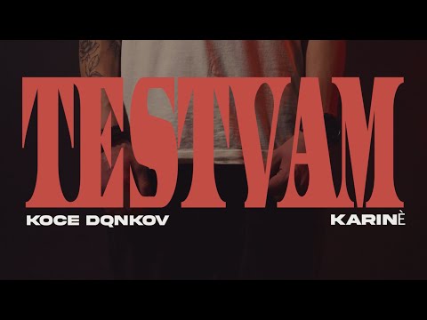 KOCE DQNKOV ft. KARINÈ - TESTVAM / ТЕСТВАМ (Official Video)