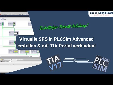 Virtuelle SPS in PLCSim Advanced V5 erstellen & mit TIA Portal verbinden! Schritt-für-Schritt