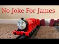 No Joke For James