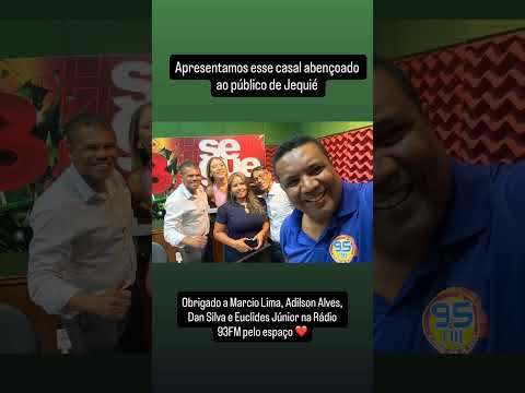nos na Rádio 93 FM de jequie Bahia