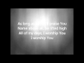 Chris Tomlin - Lovely with Lyrics