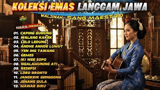 Download lagu KOLEKSI EMAS LANGGAM JAWA – WALJINAH SANG MAESTRO | NADA REGGAE (FULL ALBUM)!! BY TIHANG MELODY mp3