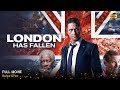 London Has Fallen Full Movie In English New Hollywood Movie Review Facts