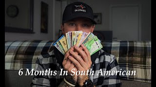 How Much Does It Cost To Travel South America? - 6 Month Budget Breakdown