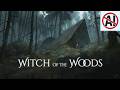 Dark Witch Of The Woods Ambience And Music Dark Fantasy Music With Ambient Sounds Of A Forest