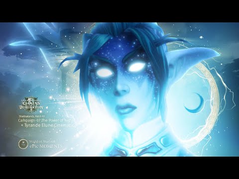 Chains of Domination Campaign-Chapter 7 (Tyrande Elune Cinematic)