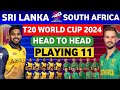 South africa vs sri lanka head to head playing 11|Sa vs sri playing 11 2024| T20 world cup 2024