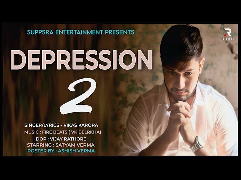 Depression 2 (Yaari Margi Berozgari margi) Vikas Karora | Satyam Verma | New Haryanvi Song 2023