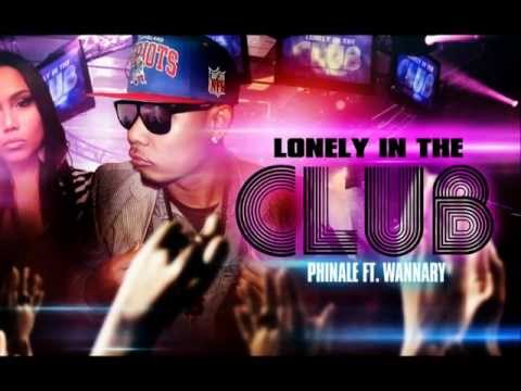 Phinale ft. Wannary - Lonely in the club