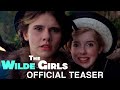 THE WILDE GIRLS | Official Teaser