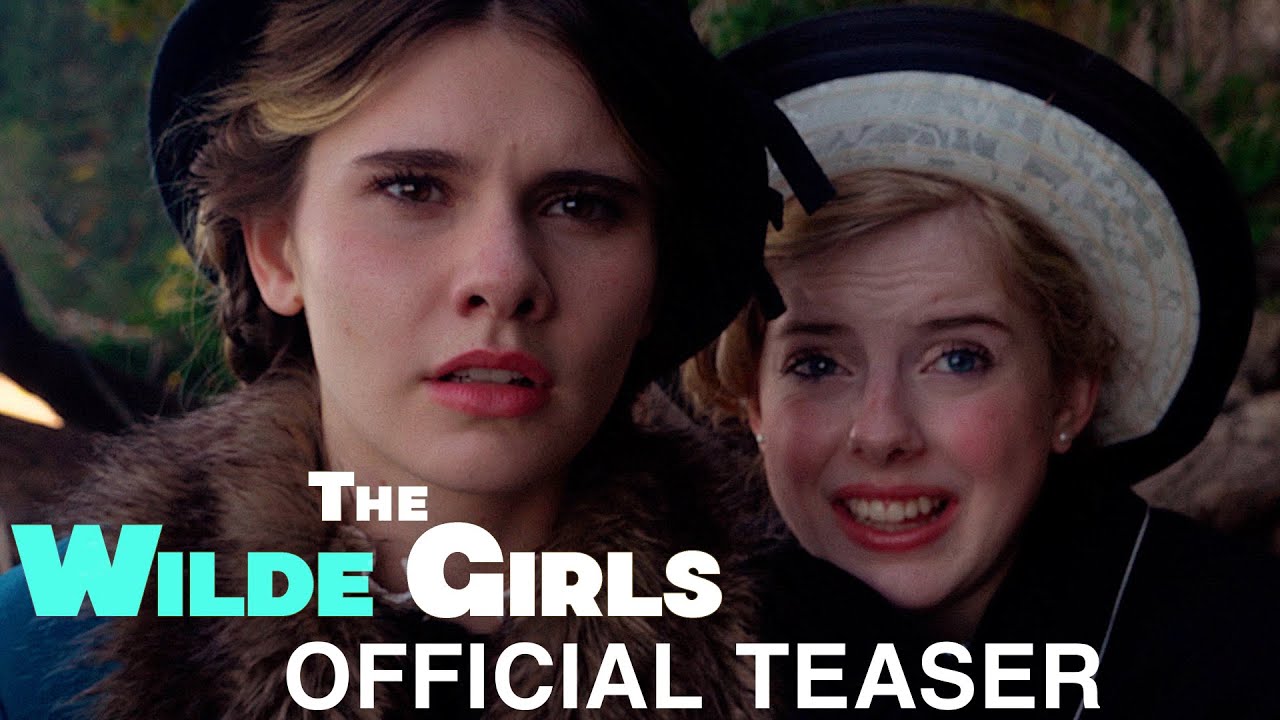THE WILDE GIRLS | Official Teaser
