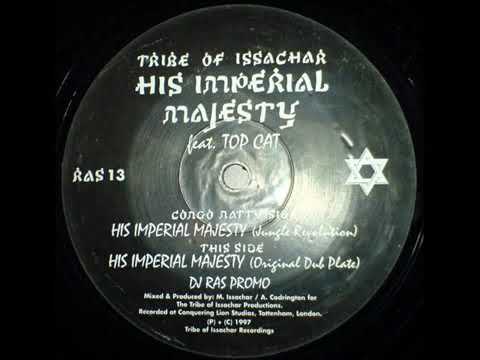 Tribe of Issachar    His imperial majesty    Old skool ragga junglevia torchbrowser com
