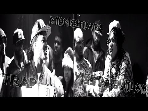 Trap vs Vizz Da Outlaw