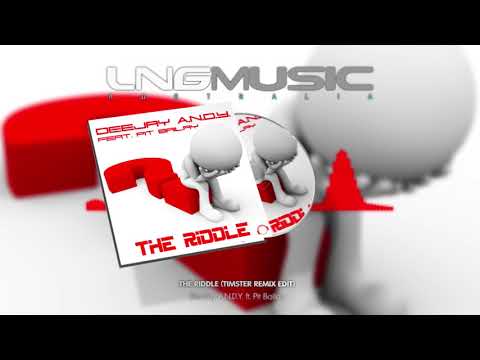 DeeJay A.N.D.Y. ft. Pit Bailay - The Riddle (Timster Remix Edit)