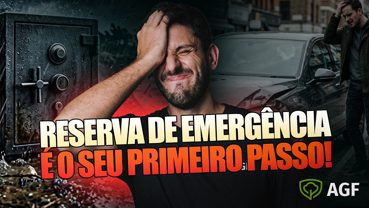 RESERVA DE EMERGÊNCIA: O primeiro passo para quem está começando do zero